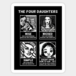 The Four Daughters - A Feminist Interpretation of the Four Sons in the Passover Hagaddah Magnet